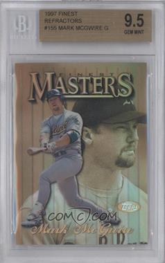 1997 Topps Finest - [Base] - Refractor #155.2 - Rare - Gold - Mark McGwire [BGS 9.5 GEM MINT]