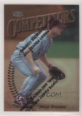 1997 Topps Finest - [Base] #270 - Common - Bronze - Dean Palmer