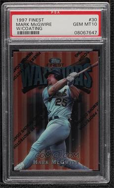 1997 Topps Finest - [Base] #30 - Common - Bronze - Mark McGwire [PSA 10 GEM MT]