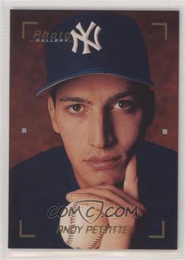 1997 Topps Gallery - Photo Gallery #PG14 - Andy Pettitte