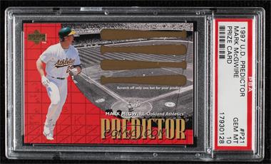 1997 Upper Deck - Predictors #P21 - Mark McGwire [PSA 10 GEM MT]