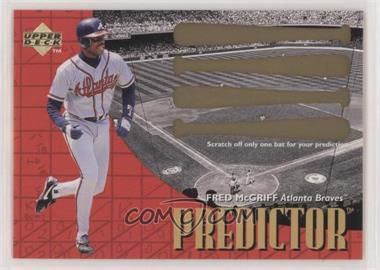1997 Upper Deck - Predictors #P4 - Fred McGriff