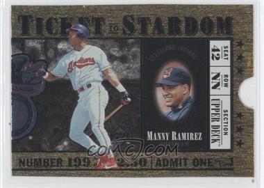 1997 Upper Deck - Ticket to Stardom #TS20 - Manny Ramirez