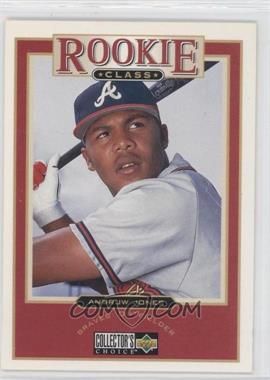 1997 Upper Deck Collector's Choice - [Base] #1 - Rookie Class - Andruw Jones