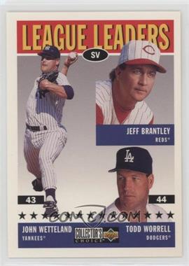 1997 Upper Deck Collector's Choice - [Base] #63 - Jeff Brantley, John Wetteland, Todd Worrell
