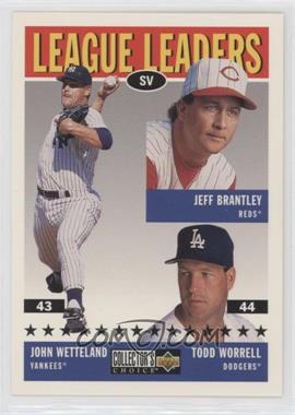 1997 Upper Deck Collector's Choice - [Base] #63 - Jeff Brantley, John Wetteland, Todd Worrell