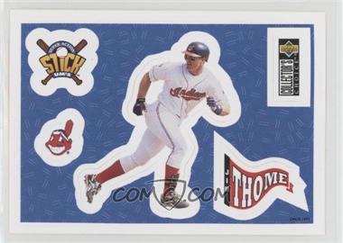 1997 Upper Deck Collector's Choice - Super Action Stick Um's #18 - Jim Thome