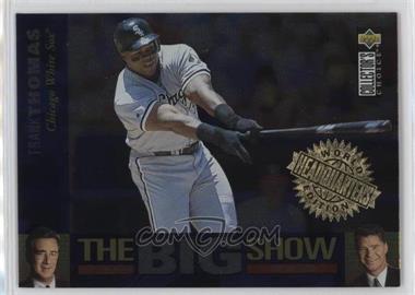 1997 Upper Deck Collector's Choice - The Big Show - World Headquarters Edition #16 - Frank Thomas