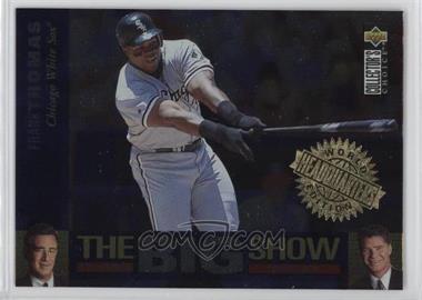 1997 Upper Deck Collector's Choice - The Big Show - World Headquarters Edition #16 - Frank Thomas