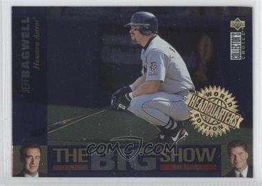 1997 Upper Deck Collector's Choice - The Big Show - World Headquarters Edition #24 - Jeff Bagwell