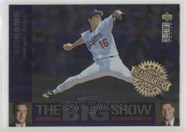 1997 Upper Deck Collector's Choice - The Big Show - World Headquarters Edition #27 - Hideo Nomo