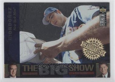 1997 Upper Deck Collector's Choice - The Big Show - World Headquarters Edition #32 - Rey Ordonez
