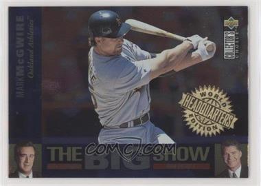 1997 Upper Deck Collector's Choice - The Big Show - World Headquarters Edition #36 - Mark McGwire