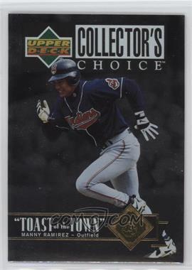 1997 Upper Deck Collector's Choice - Toast of the Town #T13 - Manny Ramirez