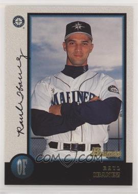 1998 Bowman - [Base] #206 - Raul Ibanez