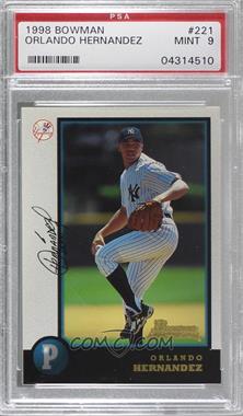 1998 Bowman - [Base] #221 - Orlando Hernandez [PSA 9 MINT]