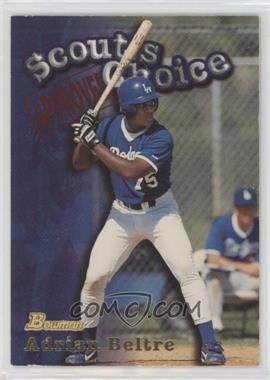 1998 Bowman - Scout's Choice #SC10 - Adrian Beltre