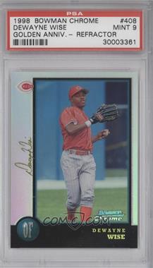 1998 Bowman Chrome - [Base] - Golden Anniversary Refractor #408 - Dewayne Wise /5 [PSA 9 MINT]