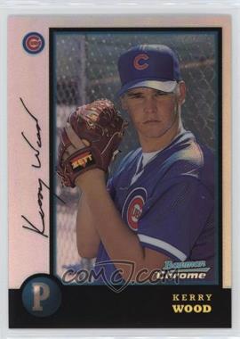 1998 Bowman Chrome - [Base] - Refractor #213 - Kerry Wood