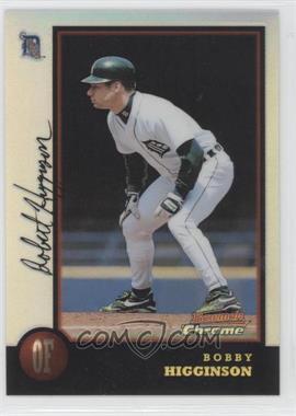 1998 Bowman Chrome - [Base] - Refractor #255 - Bobby Higginson