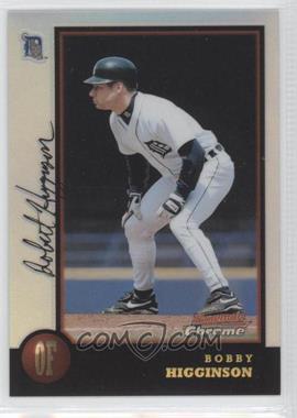 1998 Bowman Chrome - [Base] - Refractor #255 - Bobby Higginson