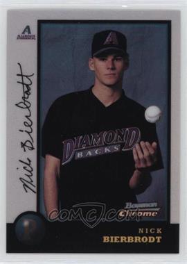 1998 Bowman Chrome - [Base] - Refractor #74 - Nick Bierbrodt