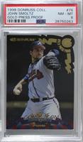 John Smoltz (Greg Maddux on Back) [PSA 8 NM‑MT] #/500