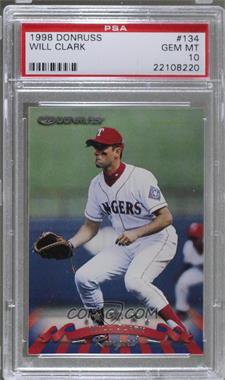 1998 Donruss - [Base] #134 - Will Clark [PSA 10 GEM MT]