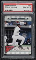 Fan Club - Frank Thomas [PSA 10 GEM MT]