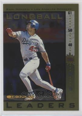 1998 Donruss - Longball Leaders - Executive Proof #13 - Raul Mondesi