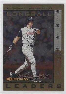 1998 Donruss - Longball Leaders #18 - Jim Edmonds /5000