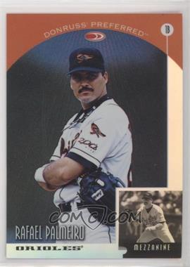 1998 Donruss Collections - Preferred - Prized Collections #PC631 - Rafael Palmeiro /55 [Noted]