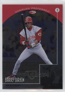 1998 Donruss Collections - Preferred #600 - Barry Larkin /1400