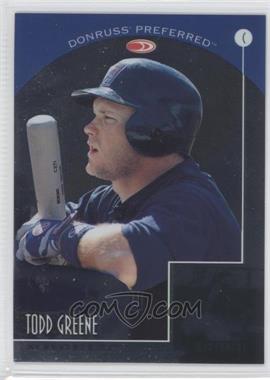 1998 Donruss Collections - Preferred #663 - Todd Greene /1400