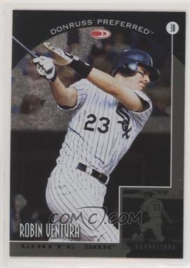 1998 Donruss Preferred - [Base] #82 - Grandstand - Robin Ventura