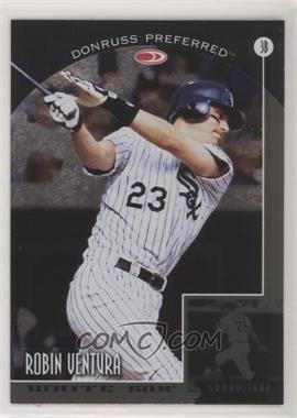 1998 Donruss Preferred - [Base] #82 - Grandstand - Robin Ventura