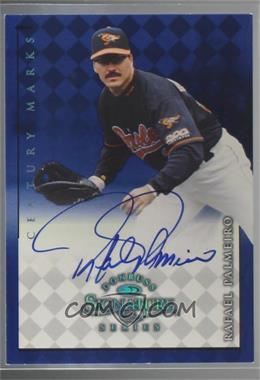 1998 Donruss Signature Series - Autographs - Century Marks #_RAPA - Rafael Palmeiro /100 [Noted]