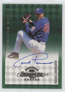 1998 Donruss Signature Series - Autographs - Millennium Marks #_CAPA - Carl Pavano /1000