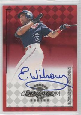 1998 Donruss Signature Series - Autographs #_ENWI - Enrique Wilson