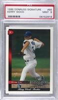 Kerry Wood [PSA 9 MINT]