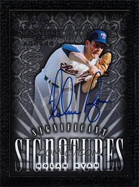 1998 Donruss Signature Series - Significant Signatures #_NORY - Nolan Ryan /1000