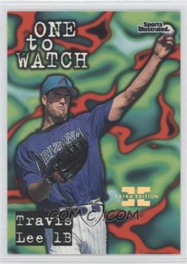 1998 Fleer Sports Illustrated - [Base] - Extra Edition #201 - Travis Lee /250