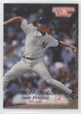 1998 Fleer Sports Illustrated Then & Now - [Base] #120 - Andy Pettitte