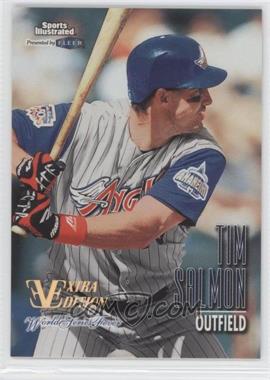 1998 Fleer Sports Illustrated World Series Fever - [Base] - Extra Edition #121 - Tim Salmon /98