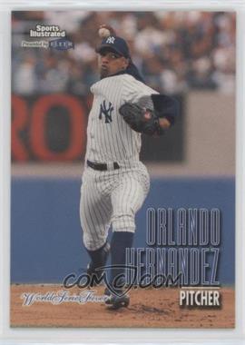 1998 Fleer Sports Illustrated World Series Fever - [Base] #127 - Orlando Hernandez