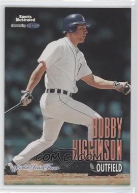 1998 Fleer Sports Illustrated World Series Fever - [Base] #58 - Bobby Higginson