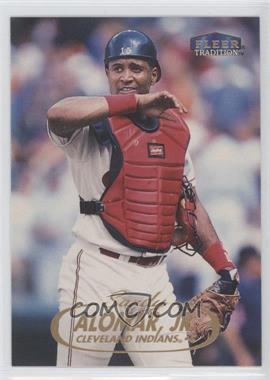 1998 Fleer Tradition - [Base] #129 - Sandy Alomar Jr.