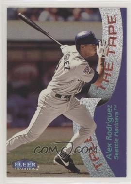 1998 Fleer Tradition - [Base] #336 - Alex Rodriguez