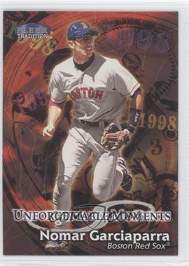 1998 Fleer Tradition - [Base] #581 - Nomar Garciaparra