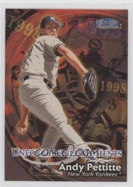 1998 Fleer Tradition - [Base] #591 - Andy Pettitte